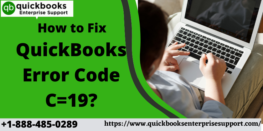 How to Fix QuickBooks Error Code C=19
