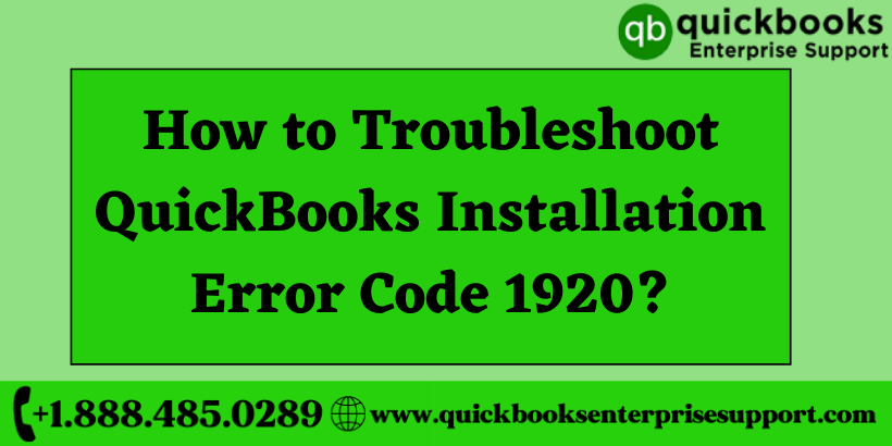 How to Troubleshoot QuickBooks Installation Error Code 1920
