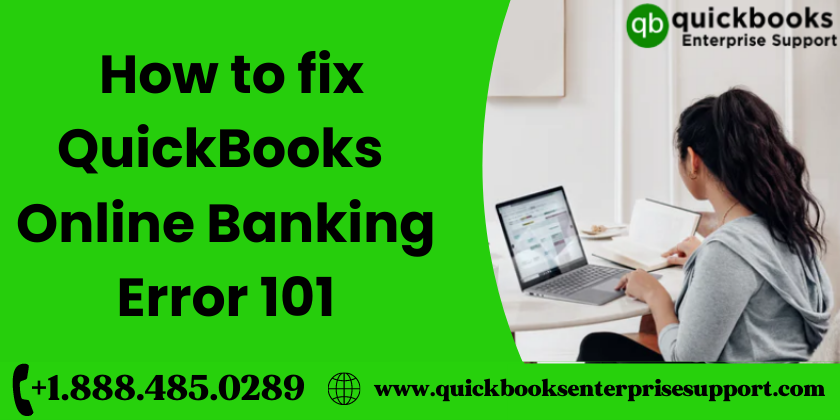 How to QuickBooks Online Banking Error 101
