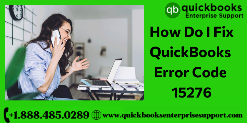 How to Resolve QuickBooks Error 15276
