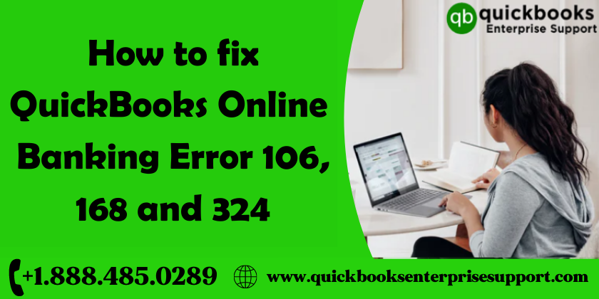QuickBooks Online Banking Error 106 168 and 324