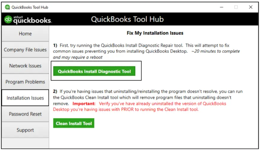  Run Quickbooks install Diagnostic tool.