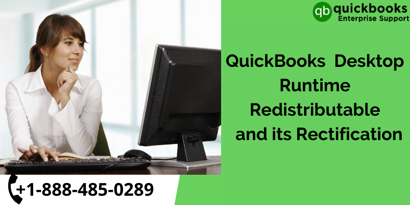 QuickBooks Desktop Runtime Redistributable and its rectification